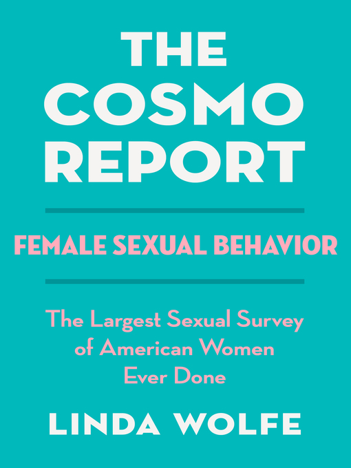 Title details for The Cosmo Report by Linda Wolfe - Available